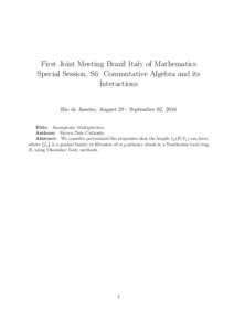 First Joint Meeting Brazil Italy of Mathematics Special Session, S6: Commutative Algebra and its Interactions Rio de Janeiro, August 29 - September 02, 2016 Title: Asymptotic Multiplicities Authors: Steven Dale Cutkosky