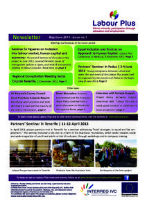    Newsletter May/JuneIssue no.1 Mee ngs and Seminars of the recent period:  