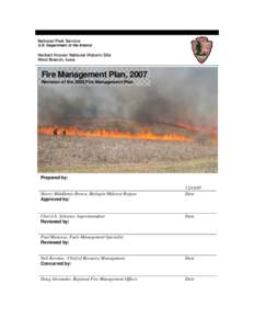 Public safety / Systems ecology / Wildland fire suppression / Ecological succession / Wildfire suppression / Wildfire / National Park Service / Controlled burn / Maryland Wildland / Wildfires / Occupational safety and health / Firefighting