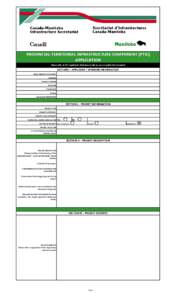 PROVINCIAL-TERRITORIAL INFRASTRUCTURE COMPONENT (PTIC) APPLICATION Please refer to SCF Application Reference Guide as you complete this document SECTION I - APPLICANT / SPONSOR INFORMATION LEGAL NAME OF APPLICANT