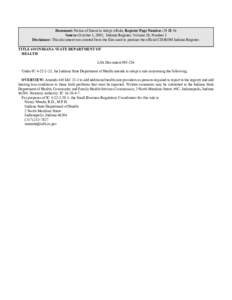 Document: Notice of Intent to Adopt a Rule, Register Page Number: 29 IR 56 Source: October 1, 2005, Indiana Register, Volume 29, Number 1 Disclaimer: This document was created from the files used to produce the official 