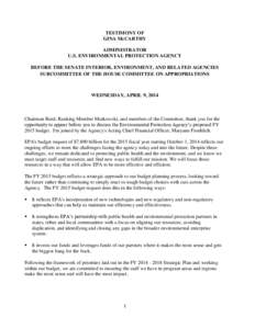 TESTIMONY OF GINA McCARTHY ADMINISTRATOR U.S. ENVIRONMENTAL PROTECTION AGENCY BEFORE THE SENATE INTERIOR, ENVIRONMENT, AND RELATED AGENCIES SUBCOMMITTEE OF THE HOUSE COMMITTEE ON APPROPRIATIONS