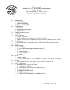 Tentative Agenda BECKER COUNTY BOARD OF COMMISSIONERS Regular Meeting Date: Tuesday, June 21, 2016 at 8:15 a.m. Location: Board Room, Courthouse