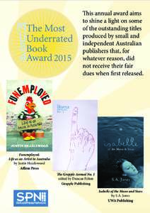 2015  This annual award aims to shine a light on some of the outstanding titles produced by small and