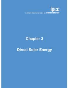 Zero Order Draft  Special Report Renewable Energy Sources (SRREN) Chapter 3 Direct Solar Energy