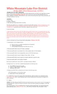 White Mountain Lake Fire District PO Box 90957, White Mountain Lake, AZ[removed]PURSUANT TO A.R.S. §[removed]Notice is hereby given to the general public that the White Mountain Lake Fire District governing board will ho