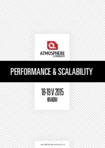 PERFORMANCE & SCALABILITYV 2015 KRAKOW  18-19 V KRAKOW