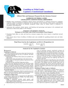 1A  Gambling on Tribal Lands. Legislative Constitutional Amendment. Official Title and Summary Prepared by the Attorney General GAMBLING ON TRIBAL LANDS.
