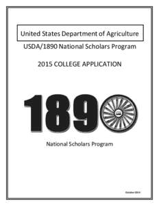 United States Department of Agriculture USDA/1890 National Scholars Program 2015 COLLEGE APPLICATION National Scholars Program