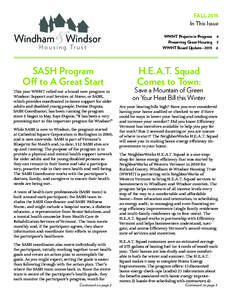 FALL 2013 In This Issue WWHT Projects in Progress 4 Preserving Great Housing 5 WWHT Board Update—2013 6