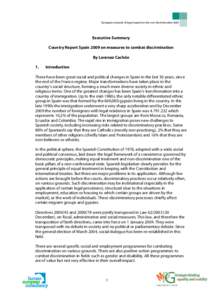 Discrimination / Human rights instruments / European Union / European Union directives / Racism / Labour law / Racial Equality Directive / United Kingdom employment equality law / Ethics / Discrimination law / Law