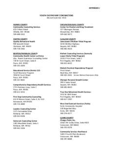 APPENDIX J YOUTH OUTPATIENT CONTRACTORS (Revised September[removed]ADAMS COUNTY Community Counseling Services