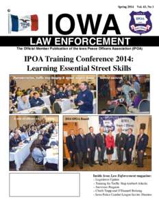IOWA  Spring 2014 Vol. 43, No 1 LAW ENFORCEMENT