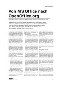 OpenOffice.org  Von MS Office nach OpenOffice.org O L I V E R M A RK , S E N I O R IT A R C H I T E C T IBM