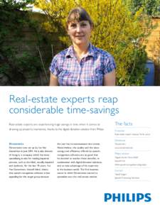 Real-estate experts reap considerable time-savings Real-estate experts are experiencing huge savings in time when it comes to The facts