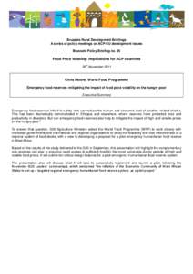 Brussels Rural Development Briefings A series of policy meetings on ACP-EU development issues Brussels Policy Briefing no. 25 Food Price Volatility: Implications for ACP countries th