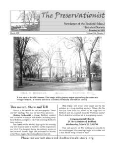 The Preservationist Newsletter of the Bedford (Mass.) Historical Society Founded in 1893 March 2009