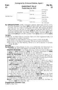 Consigned by Kirkwood Stables, Agent I  Barn 43  Hip No.