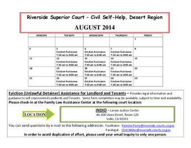 Riverside Superior Court – Civil Self-Help, Desert Region  AUGUST 2014 MONDAY  TUESDAY