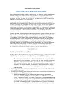 COMMUNICATION CONSENT CONSENT TO BE CONTACTED BY Orenda Internet Solutions . In this Communication Consent (“Consent”) the words 