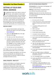 Workskills Fact Sheet Number 2  SETTING UP YOUR OWN EMAIL ADDRESS  J