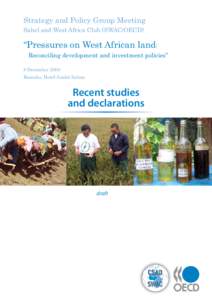 Strategy and Policy Group Meeting Sahel and West Africa Club (SWAC/OECD) “Pressures on West African land:  Reconciling development and investment policies”