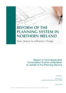 Report of the Independent Consultation Events undertaken on behalf of the Planning Service Prepared by Lisa Copeland