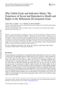 Why Global Goals and Indicators Matter: The Experience of Sexual and Reproductive Health and Rights in the Millennium Development Goals