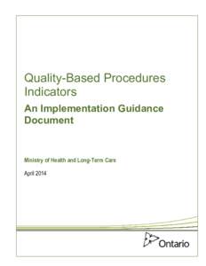Quality-Based Procedures Indicators An Implementation Guidance Document  Ministry of Health and Long-Term Care