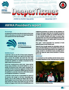 DecemberAWMA & ANZBA Newsletter AWMA President’s report Our new logo
