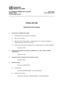 65.ª ASAMBLEA MUNDIAL DE LA SALUD Ginebra, Suiza[removed]de mayo de 2012 A65/1 Rev.1 22 de mayo de 2012