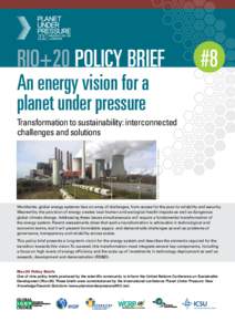 1  RIO+20 POLICY BRIEF An energy vision for a planet under pressure