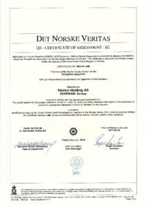DET NORSKE VERITAS QS - CERTIFICATE OF ASSESSMENT - EC Application of: Council DirectiveEC of 20 December 1996 on Marine Equipment as amended by directiveEU, issued as 