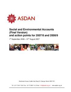 Social and Environmental Accounts (Final Version) and action points forand1st September 2006 – 31st AugustWainbrook House, Hudds Vale Road, St. George, Bristol, BS5 7HY