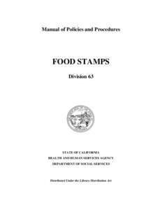 Manual of Policies and Procedures  FOOD STAMPS Division 63  STATE OF CALIFORNIA