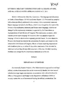 DIVISION I--MILITARY CONSTRUCTION AND VETERANS AFFAIRS, AND RELATED AGENCIES APPROPRIATIONS ACT, 2015 Matters Addressed by Only One Committee.--The language and allocations set forth in House Report[removed]and Senate Re