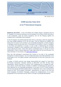 Rhine / Strasbourg / Sustainable development / European Union / Palais du Rhin / Central Commission for Navigation on the Rhine / Europe / Environment / CCNR