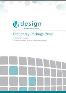 Stationery Package Price > Stationery Design > Small Business Startup Stationery Design Jdesign’s Stationery Package Jdesign offers a complete Stationery Design Package which is value for money. If you are looking at 