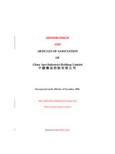 MEMORANDUM AND ARTICLES OF ASSOCIATION OF China Agri-Industries Holdings Limited 中國糧油控股有限公司