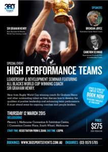 SPEAKERS  SIR GRAHAM HENRY New Zealand All Blacks World Cup winning coach