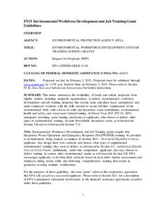 FY15 Environmental Workforce Development and Job Training Grant Guidelines OVERVIEW AGENCY:  ENVIRONMENTAL PROTECTION AGENCY (EPA)