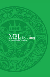 MBL Housing www.mbl.edu/housing Contents Getting to the MBL.........................................................................1 When You Arrive......................................................................