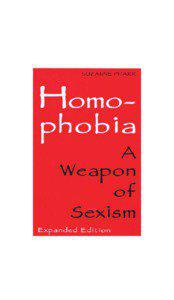 Homophobia: A Weapon of Sexism