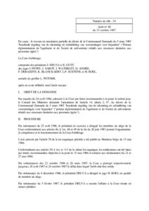 Numéro du rôle : 34 Arrêt n° 40 du 15 octobre 1987 En cause : le recours en annulation partielle du décret de la Communauté flamande du 5 mars 1985 