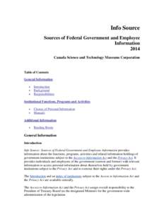 Info Source Sources of Federal Government and Employee Information 2014 Canada Science and Technology Museums Corporation
