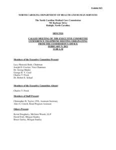 Exhibit B/2 NORTH CAROLINA DEPARTMENT OF HEALTH AND HUMAN SERVICES The North Carolina Medical Care Commission 701 Barbour Drive Raleigh, North Carolina