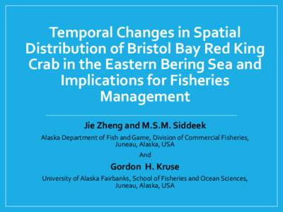 Temporal changes in spatial distribution of Bristol Bay red king crab in the eastern Bering Sea and their implications for fisheries management