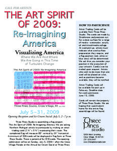 CALL FOR ARTISTS  The Art Spirit of 2009: Re-Imagining America