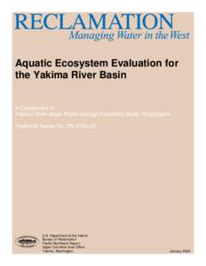 Aquatic Ecosystem Evaluation for the Yakima River Basin