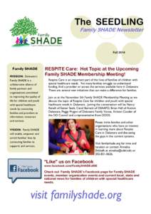 The SEEDLING Family SHADE Newsletter FallFamily SHADE